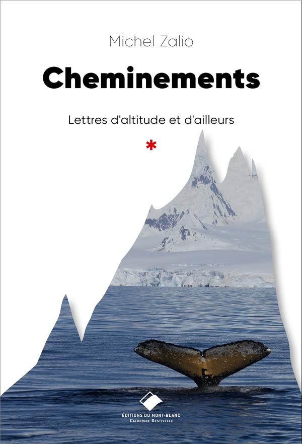 Cheminements : llettres d'altitude et d'ailleurs