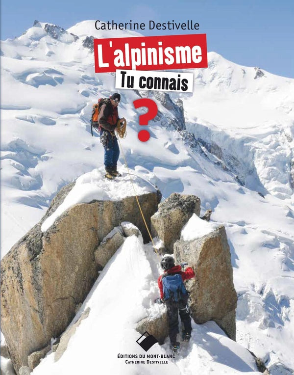 L'alpinisme, tu connais ? (3e édition)
