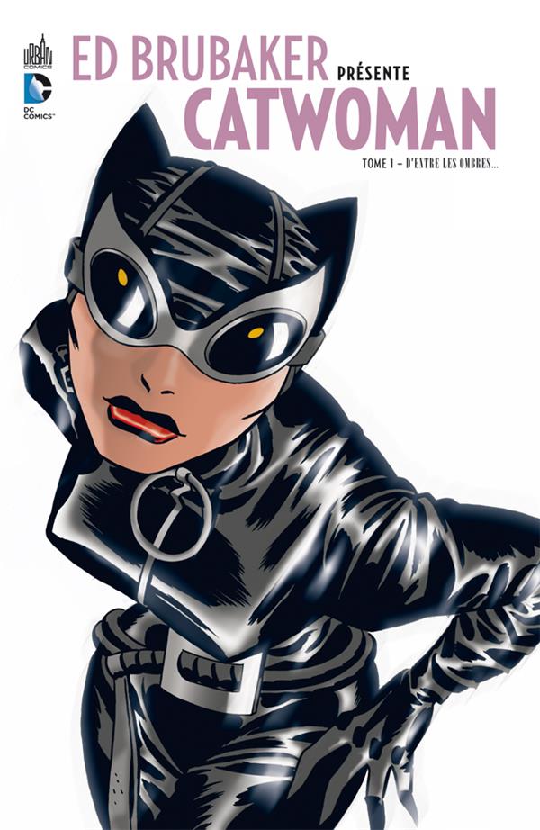 Catwoman Tome 1 ; d'entre les ombres