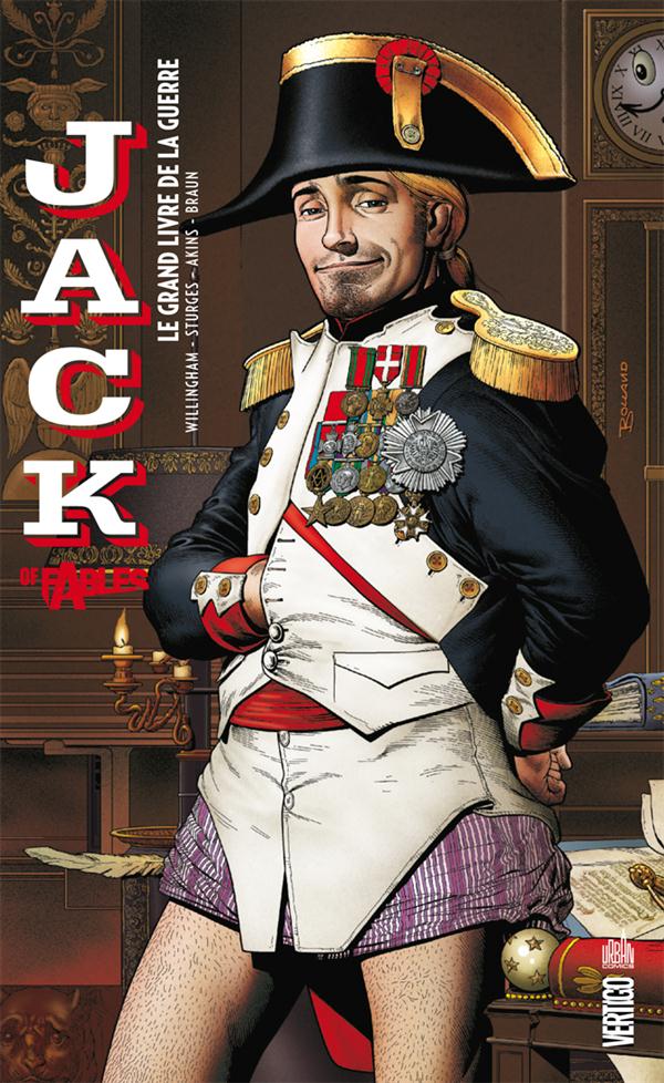 Jack of Fables Tome 6 : le grand livre de la guerre