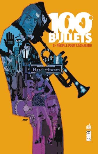 100 bullets Tome 8 : périple pour l'échafaud - flash vidéo