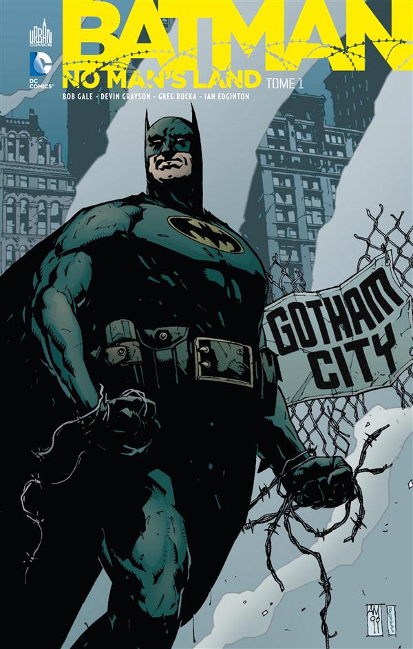Batman - no man's land Tome 1