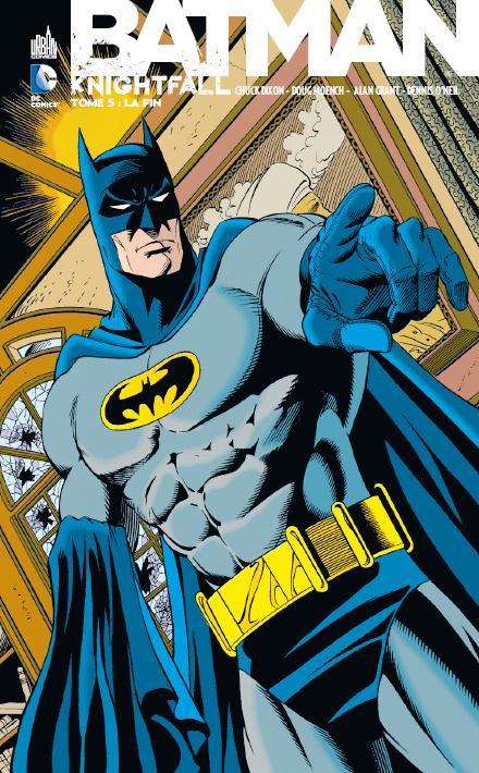 Batman - knightfall Tome 5 : la fin