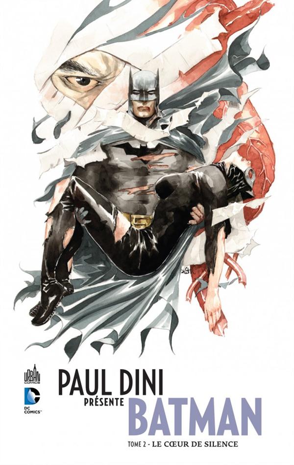 Paul Dini présente Batman Tome 2 : le coeur de Silence