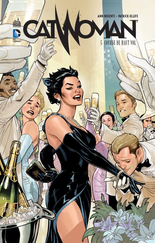 Catwoman Tome 5 ; course de haut vol