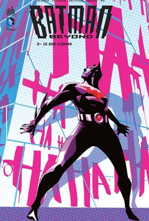 Batman - beyond Tome 2 : 10000 clowns