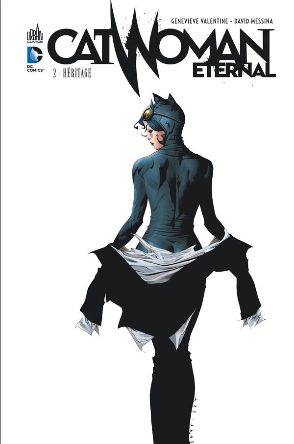 Catwoman eternal Tome 2 ; héritage