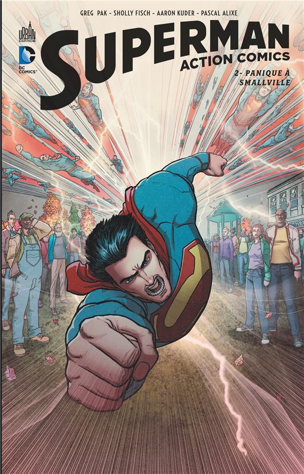 Superman - action comics Tome 2 : panique à Smallville