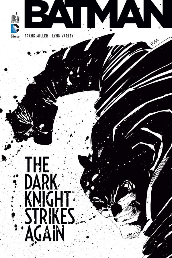 Batman - dark knight II ; la relève : the dark knight strikes again