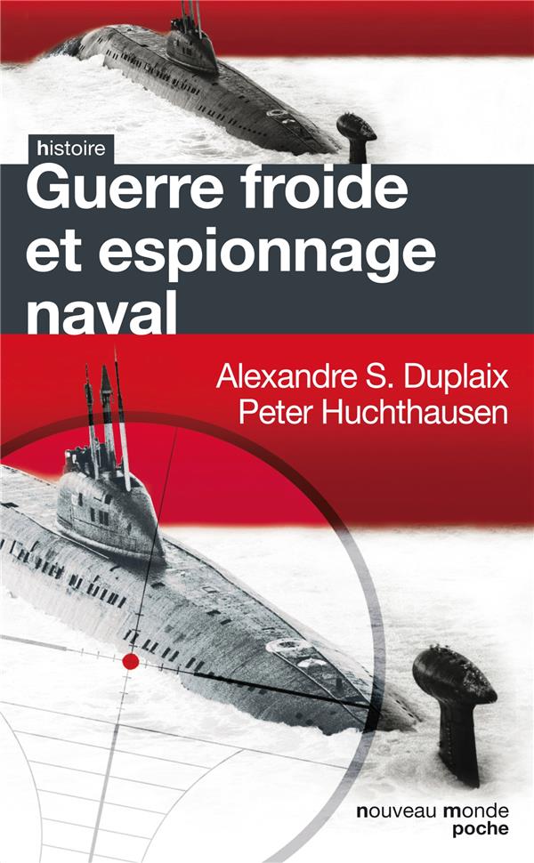 Guerre froide et espionnage naval