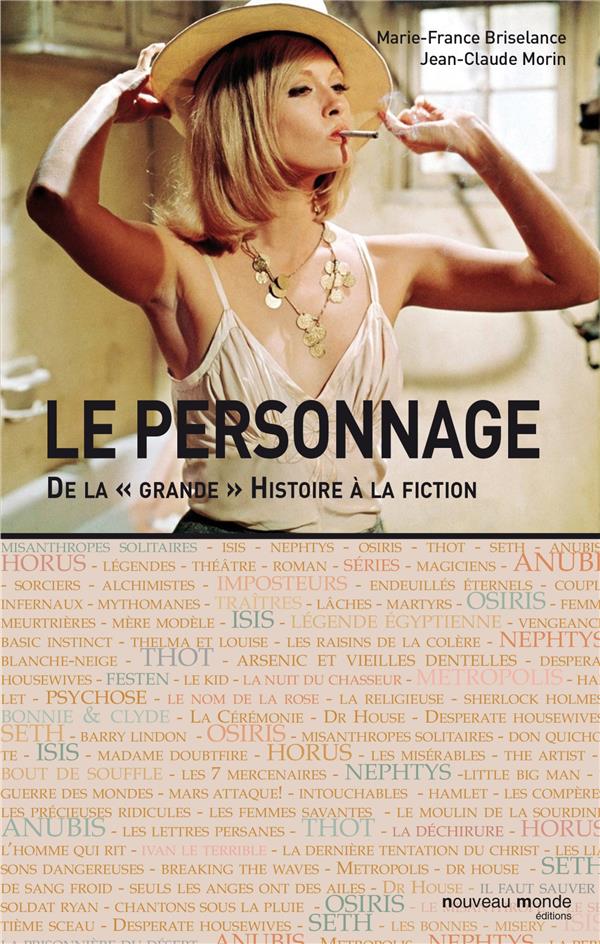 Le personnage ; de la "grande" histoire à la fiction