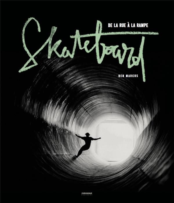 Skateboard ; de la rue à la rampe - flash vidéo