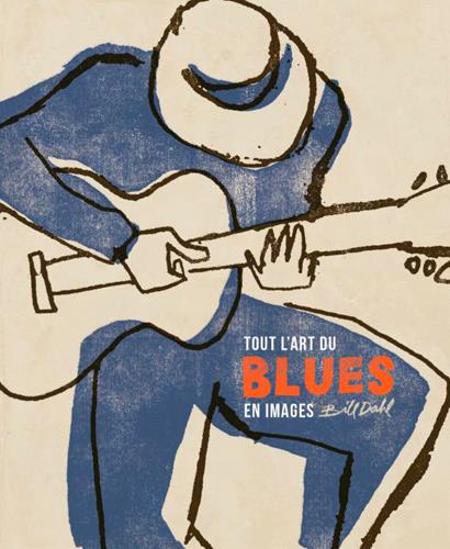 Tout l'art du blues en images