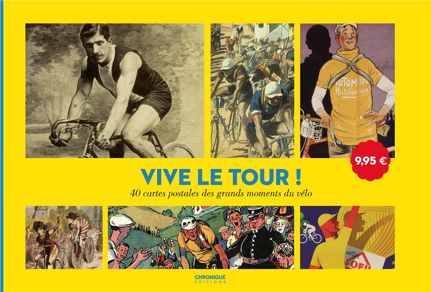 Vive le tour ! 40 cartes postales des grands moments du vélo - flash vidéo