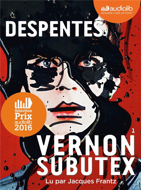 Vernon Subutex Tome 1