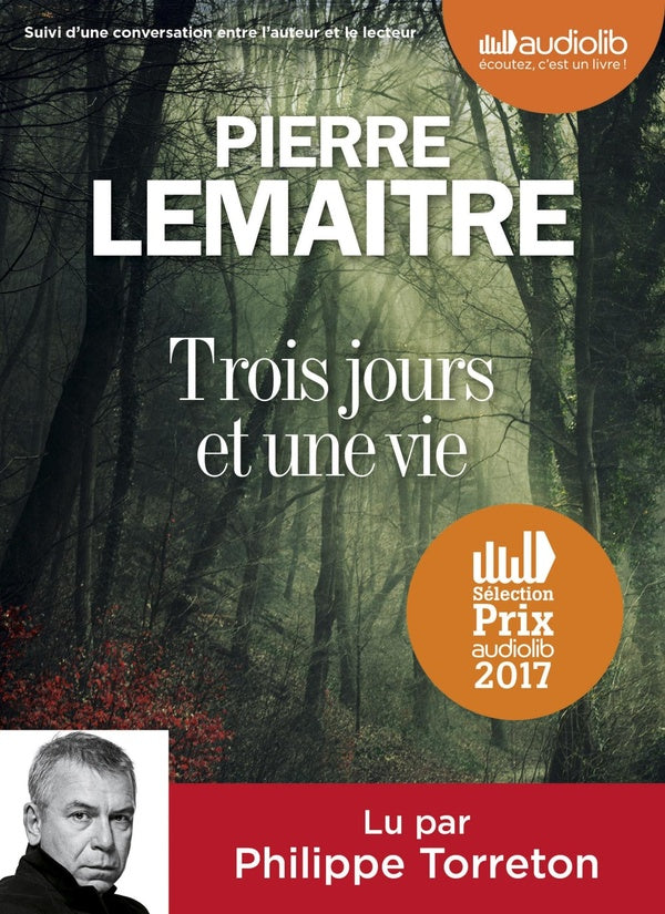 Trois jours et une vie