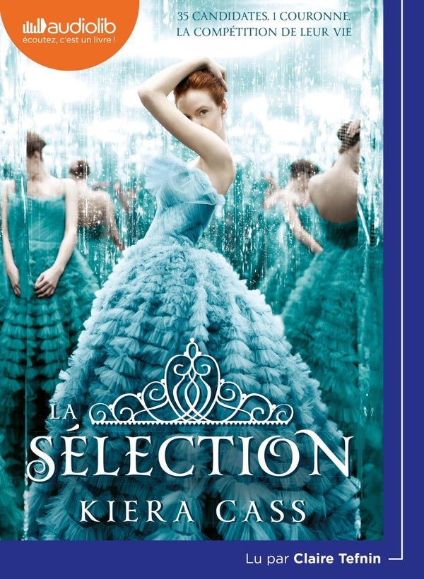 La sélection Tome 1