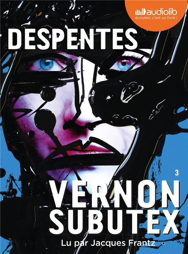 Vernon Subutex Tome 3