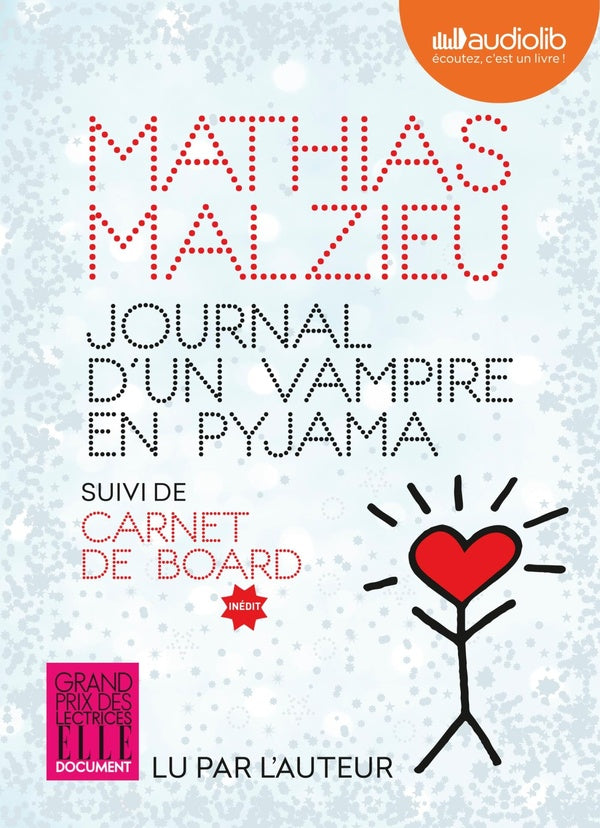 Journal d'un vampire en pyjama ; carnet de board