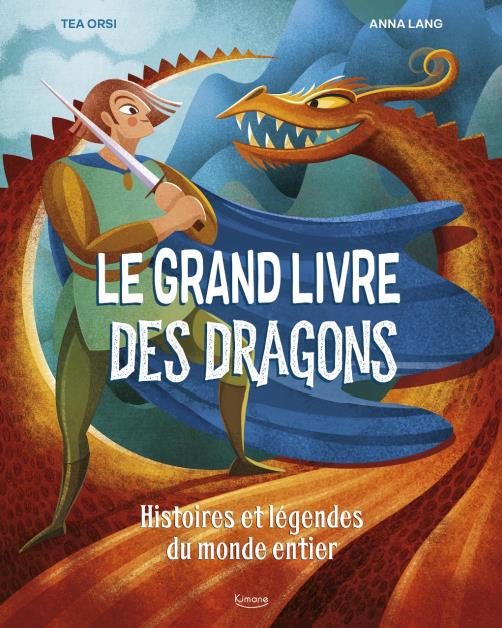 Le grand livre des dragons : histoires et légends du monde entier - flash vidéo