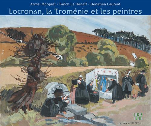 Locronan ; la Troménie et les peintres