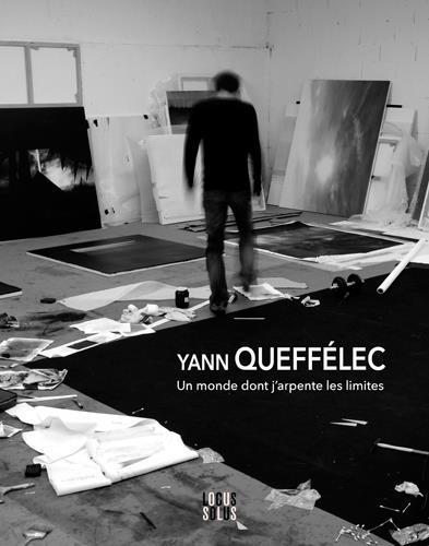 Yann Queffélec : un monde dont j'arpente les limites
