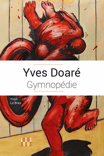 Yves Doare ; gymnopédie