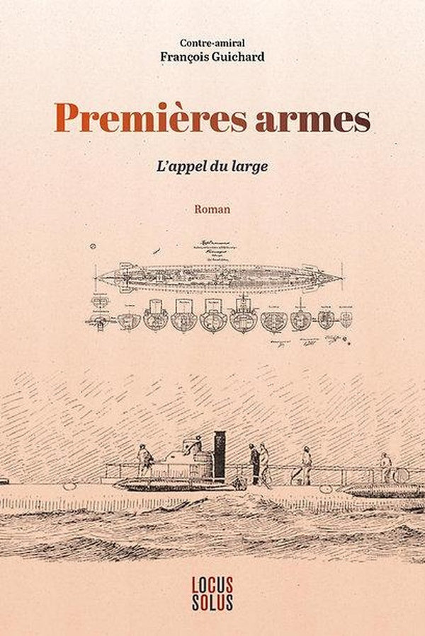 Premières armes : L'appel du large