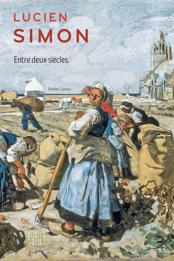 Lucien Simon : Entre deux siècles