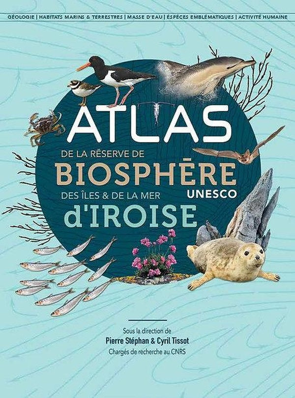 Atlas de la réserve de biosphère d'Iroise