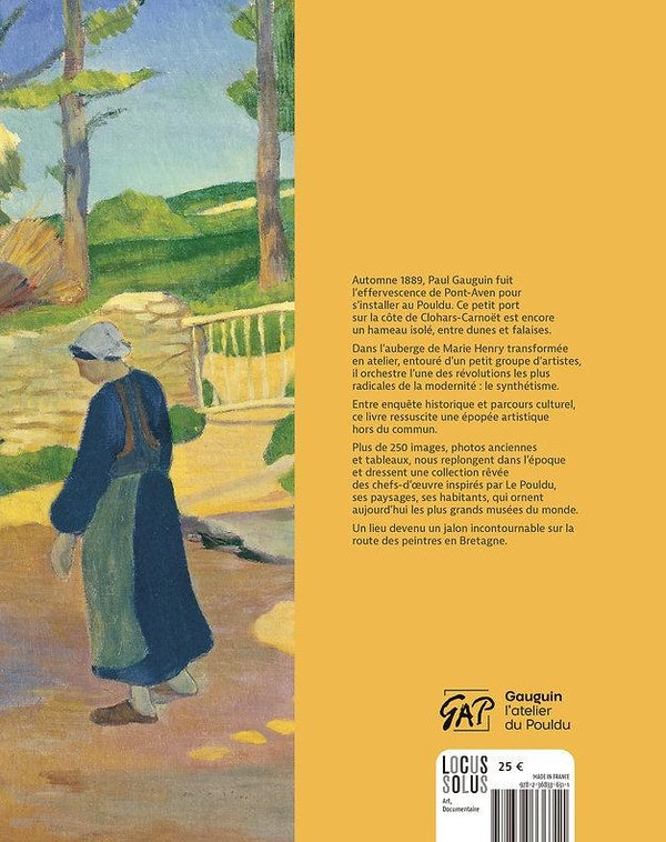 Gauguin, l'atelier du Pouldu : Un voyage au coeur de la création