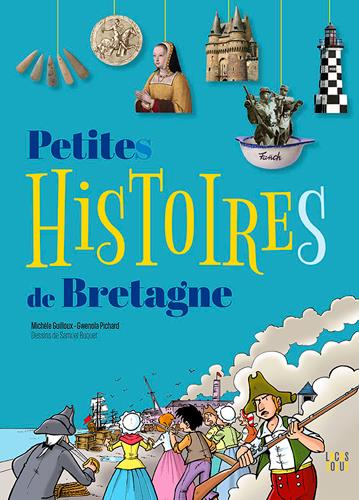 Petite histoires de Bretagne