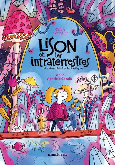 Lison et les intraterrestres