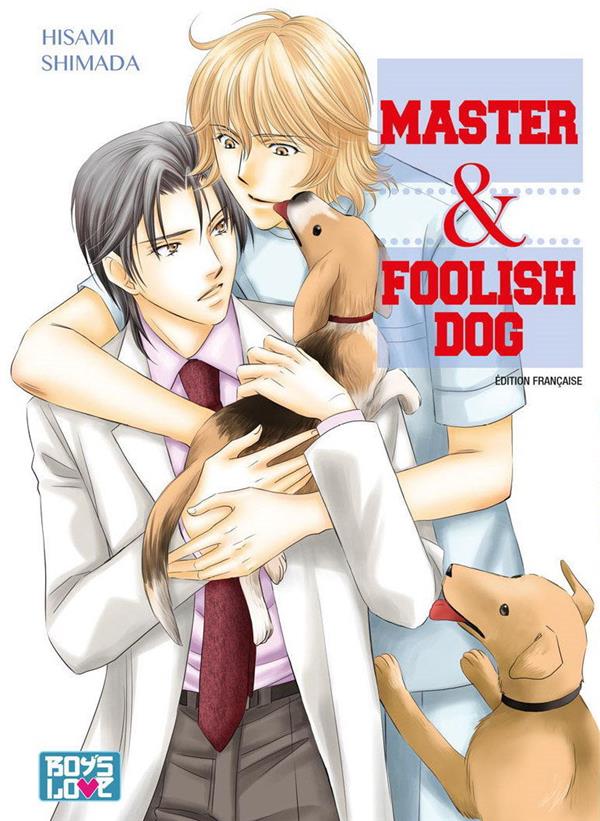 Master and Foolish Dog - Livre (Manga) - Yaoi - flash vidéo