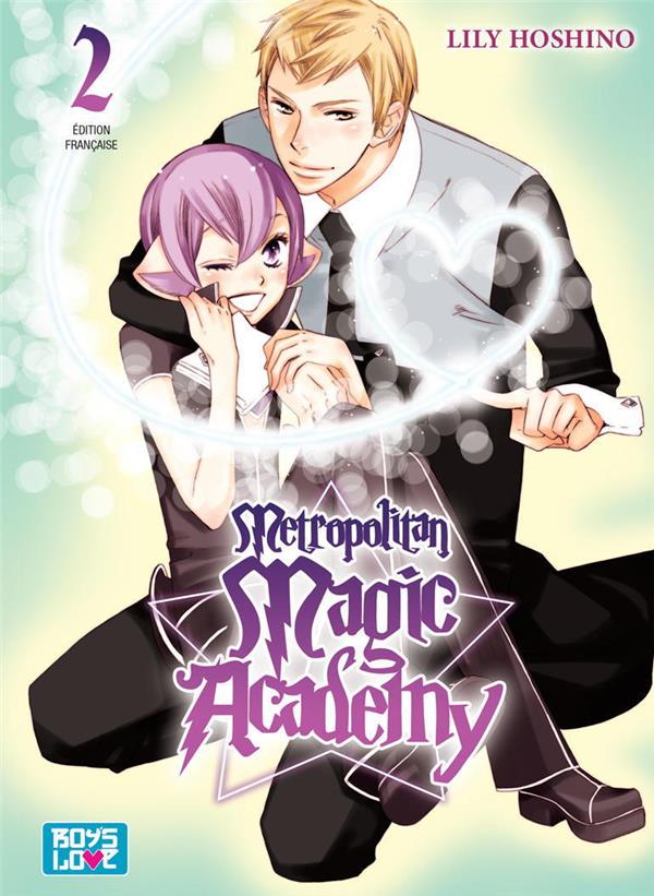 Metropolitan magic academy Tome 2 - flash vidéo