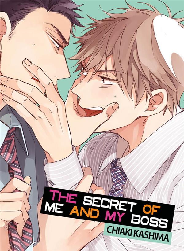 The secret of me and my boss Tome 1