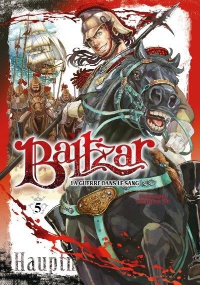 Baltzar ; la guerre dans le sang Tome 5