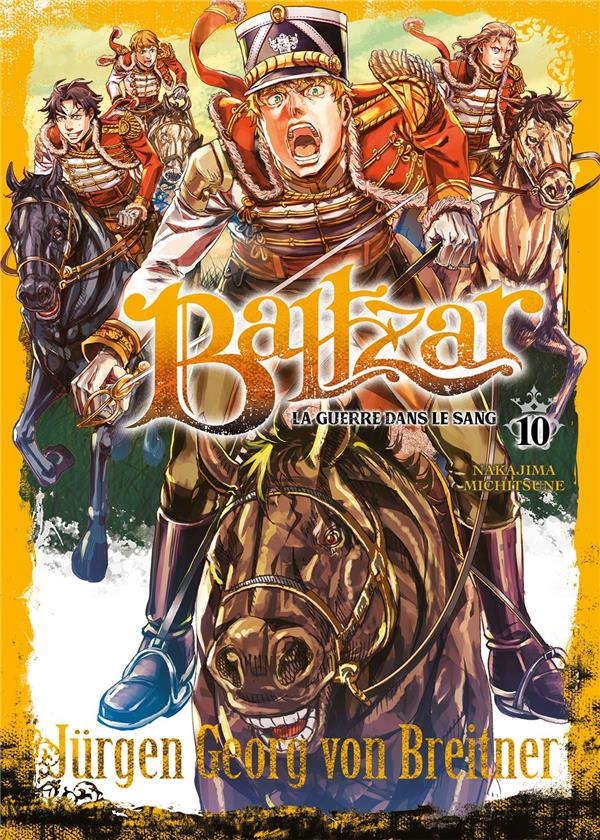 Baltzar ; la guerre dans le sang Tome 10