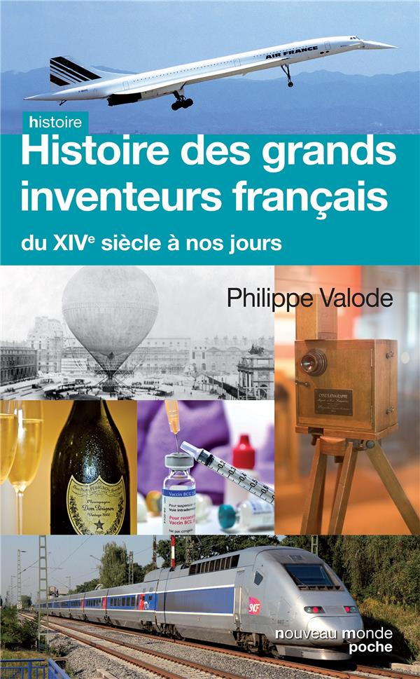 Histoire des grandes inventions françaises