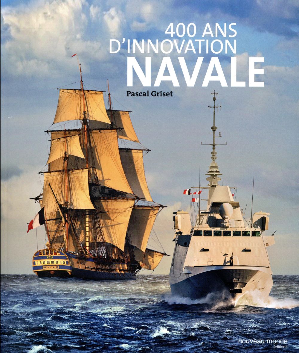 400 ans d'innovation navale