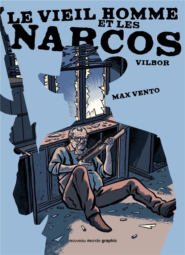 Le vieil homme et les narcos