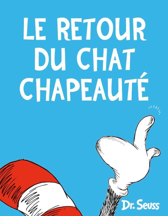 Le retour du Chat Chapeauté