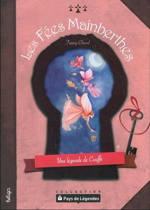 Les fées de Mainberthes ; une légende de Couffe