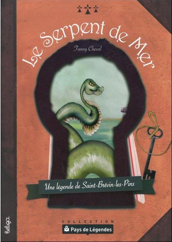 Le serpent de mer ; une légende de Saint-Brévin-les-Pins