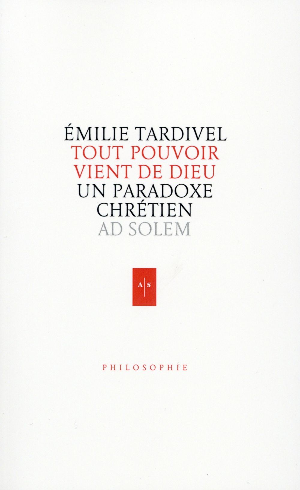 Tout pouvoir vient de Dieu