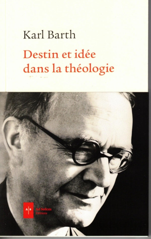 L'analogie de la foi : Destin et idée de la théologie