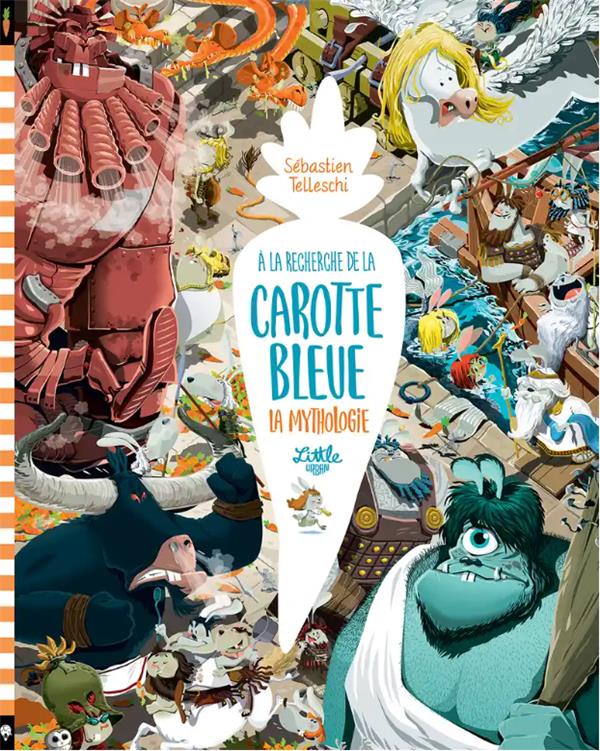 à la recherche de la carotte bleue  : la mythologie