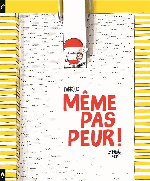 Même pas peur !