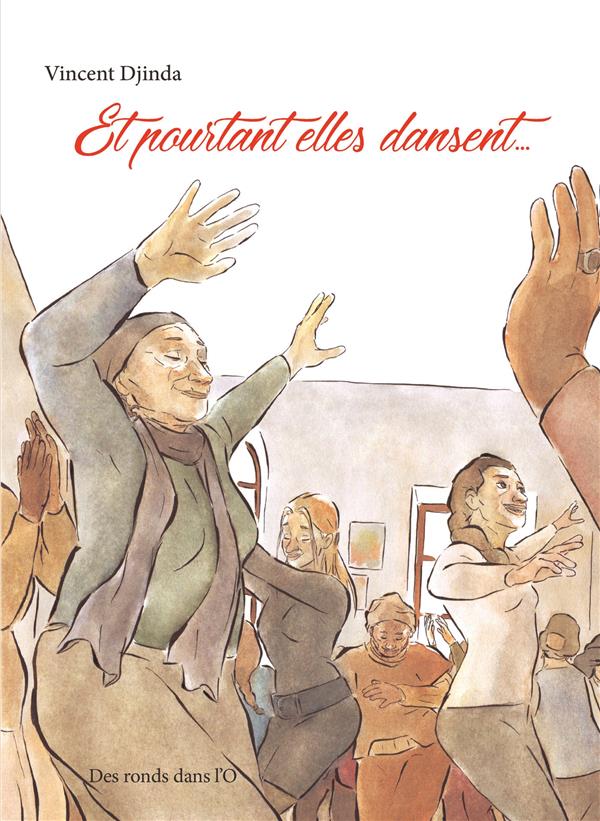 Et pourtant elles dansent...
