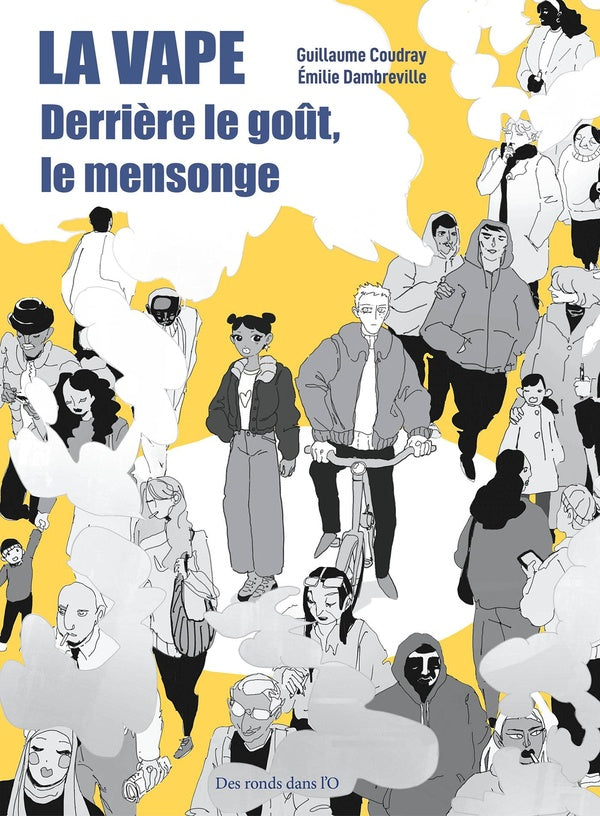 La vape : Derrière le goût, le mensonge